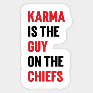 Karma Is the Guy On the Chiefs Sticker